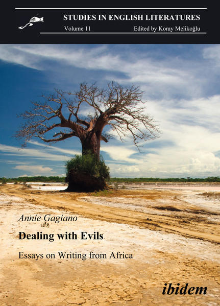 Dealing with Evils. Essays on Writing from Africa