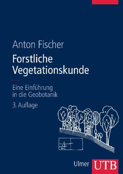 Forstliche Vegetationskunde