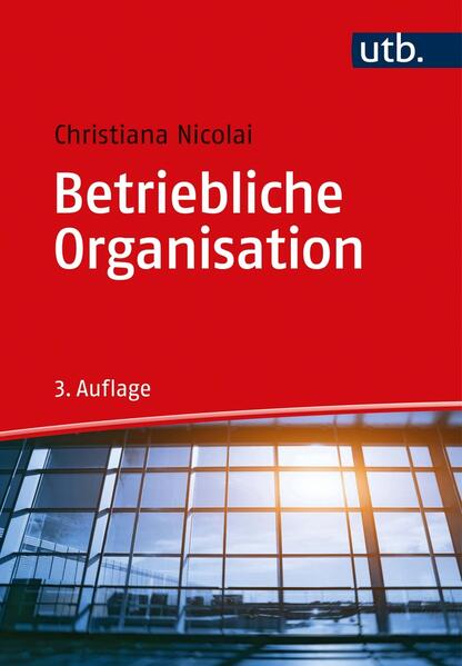Betriebliche Organisation