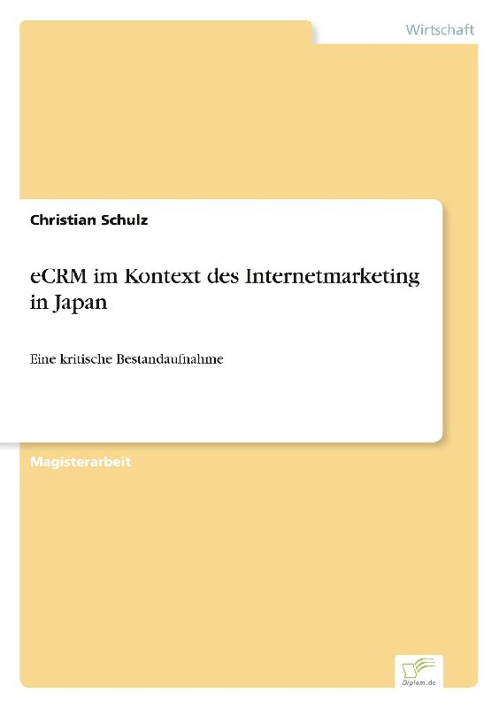 eCRM im Kontext des Internetmarketing in Japan