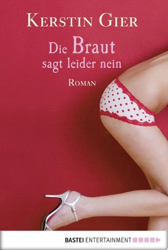 Die Braut sagt leider nein