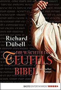 Die Wächter der Teufelsbibel
