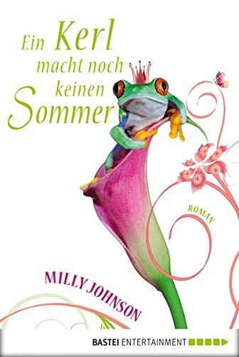 Ein Kerl macht noch keinen Sommer