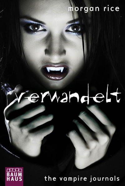 The Vampire Journals - Verwandelt