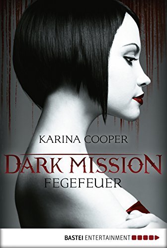 DARK MISSION - Fegefeuer