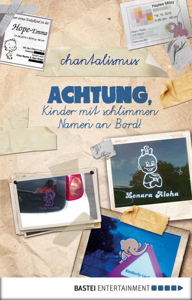 Achtung, Kinder mit schlimmen Namen an Bord!