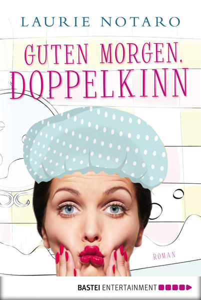 Guten Morgen, Doppelkinn