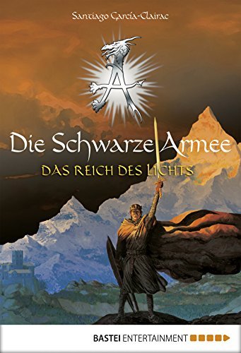 Die Schwarze Armee - Das Reich des Lichts
