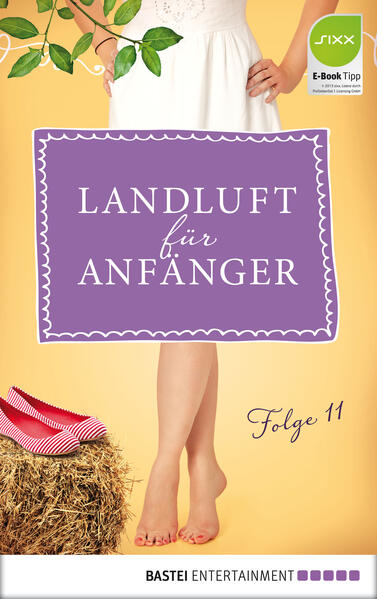 Landluft für Anfänger - 11