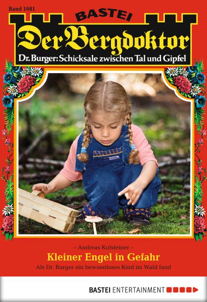 Der Bergdoktor - Folge 1681