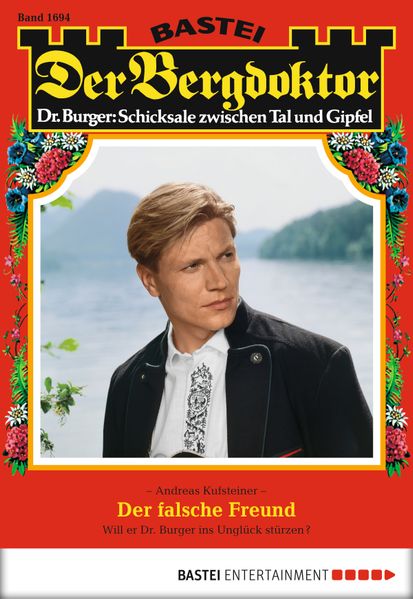 Der Bergdoktor - Folge 1694