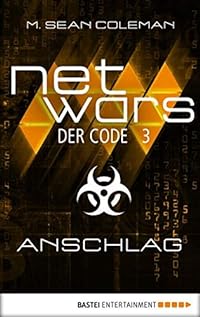 netwars - Der Code 3: Anschlag