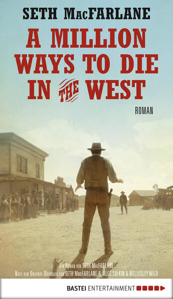 A Million Ways to Die in the West