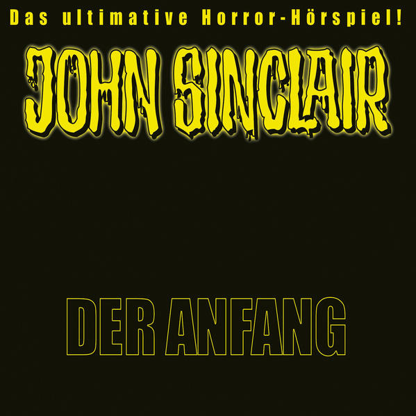 John Sinclair - Der Anfang