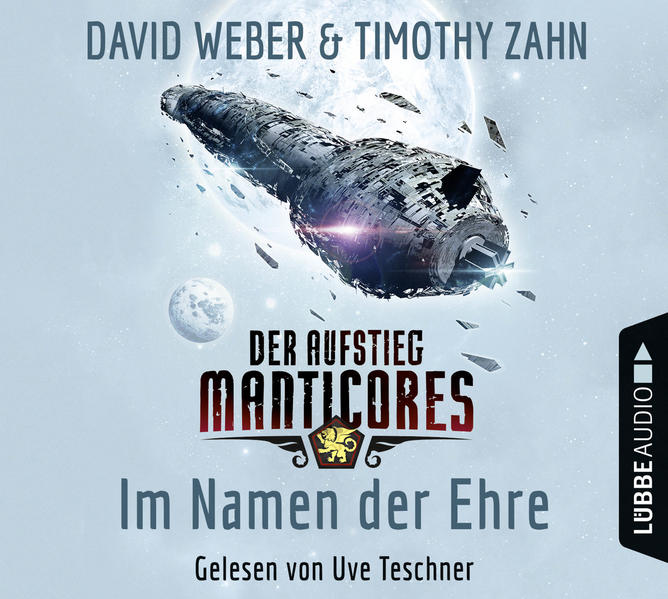 Der Aufstieg Manticores: Im Namen der Ehre