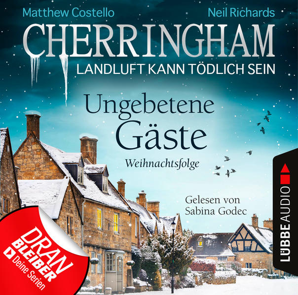 Cherringham - Ungebetene Gäste