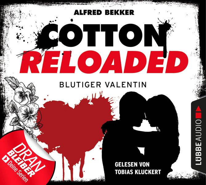 Cotton Reloaded: Blutiger Valentin