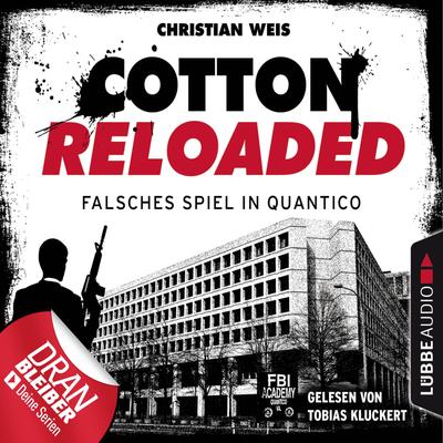 Cotton Reloaded: Falsches Spiel in Quantico