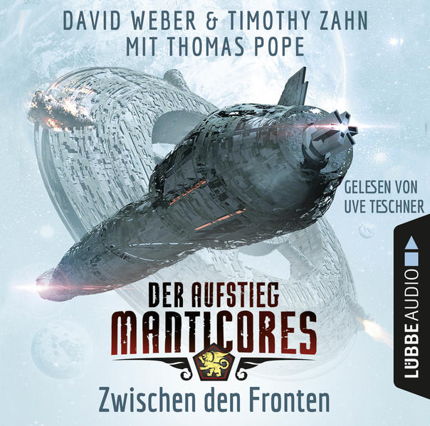 Der Aufstieg Manticores: Zwischen den Fronten