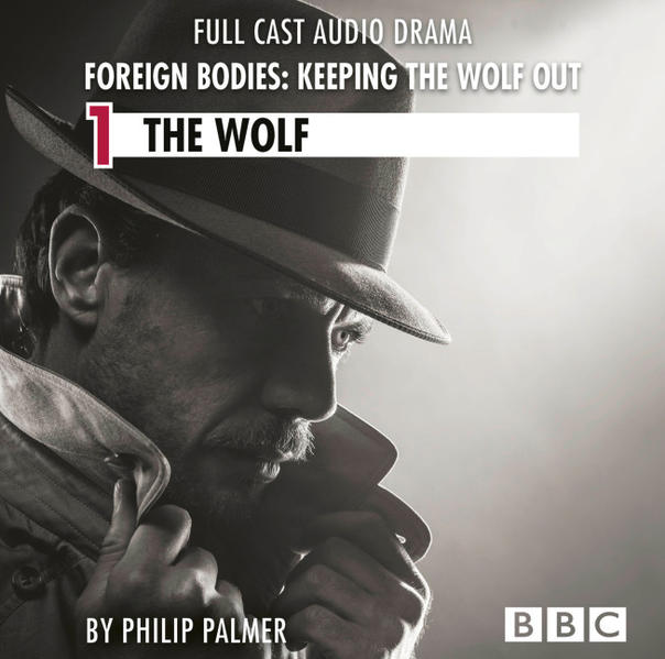 Foreign Bodies: Keeping the Wolf Out - Episode 1