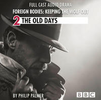 Foreign Bodies: Keeping the Wolf Out - Episode 2