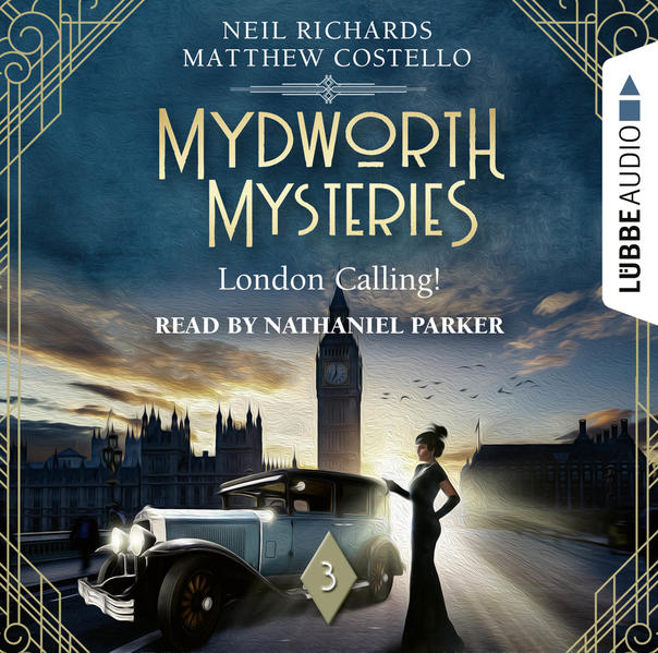 Mydworth Mysteries - London Calling!