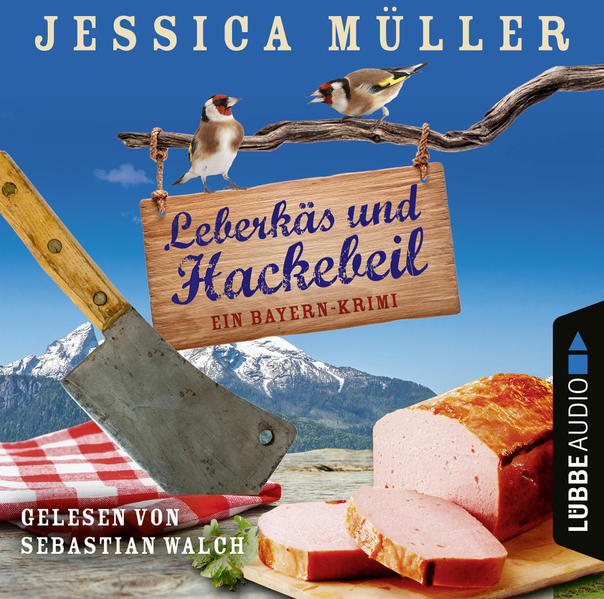 Leberkäs und Hackebeil