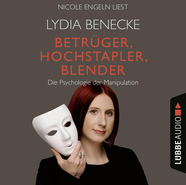 Betrüger, Hochstapler, Blender