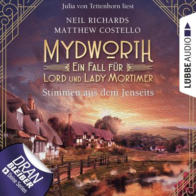 Mydworth - Folge 09: Stimmen aus dem Jenseits