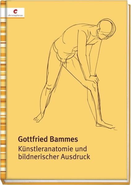 Künstleranatomie und bildnerischer Ausdruck