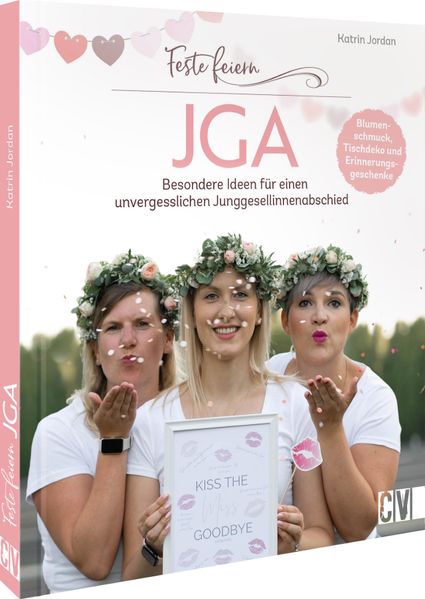 Feste feiern – JGA