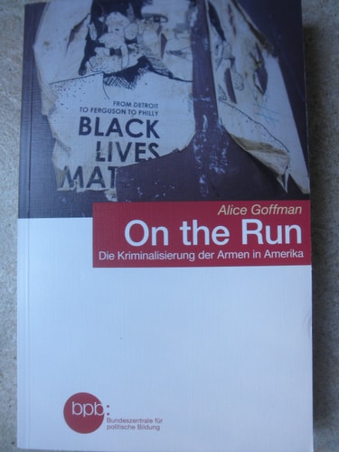 On the Run / Die Kriminalisierung der Armen in Amerika