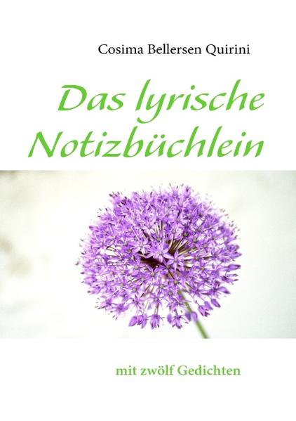 Das lyrische Notizbüchlein