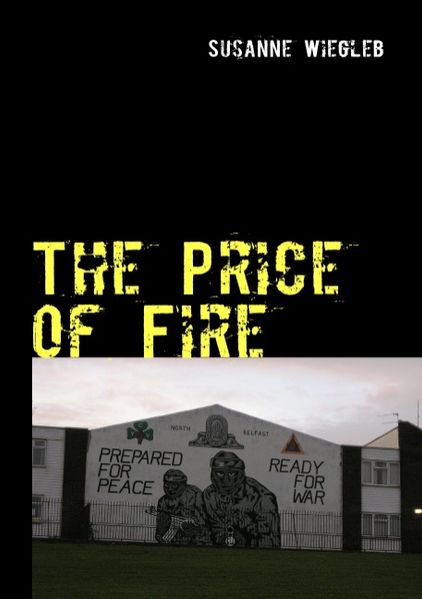 The Price of Fire