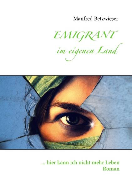 Emigrant im eigenen Land