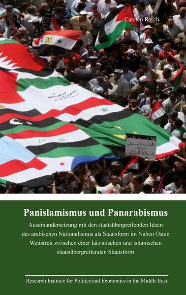Panislamismus und Panarabismus