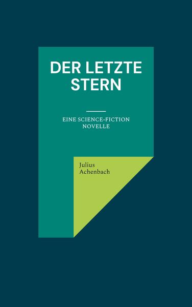 Der letzte Stern