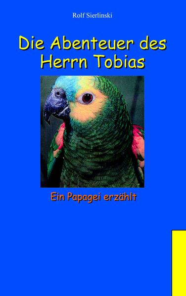 Die Abenteuer des Herrn Tobias