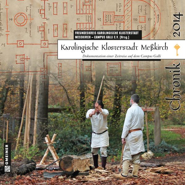 Karolingische Klosterstadt Meßkirch - Chronik 2014