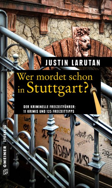 Wer mordet schon in Stuttgart?