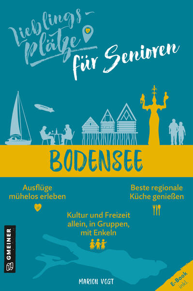 Lieblingsplätze für Senioren - Bodensee