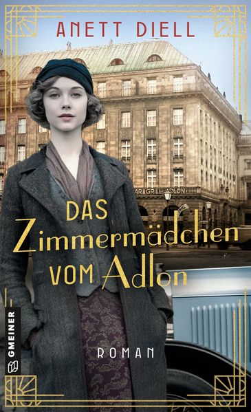 Das Zimmermädchen vom Adlon
