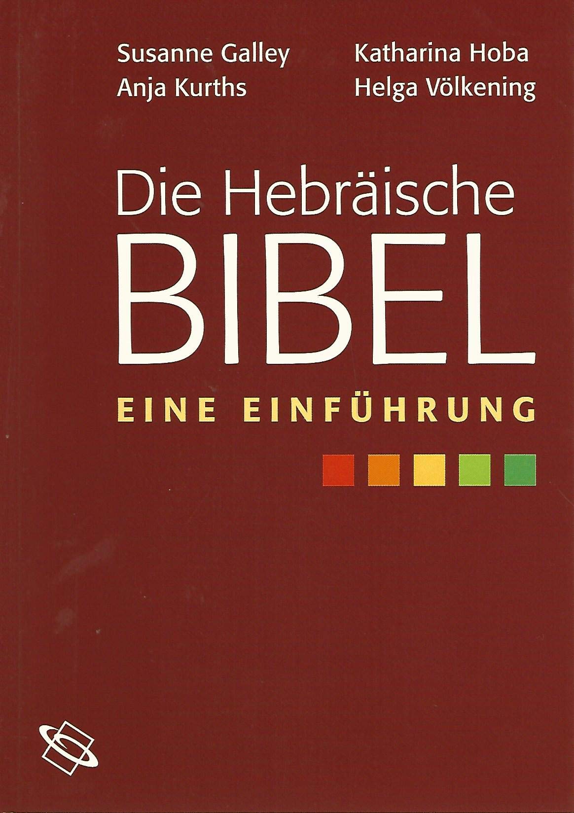 Die Hebräische Bibel