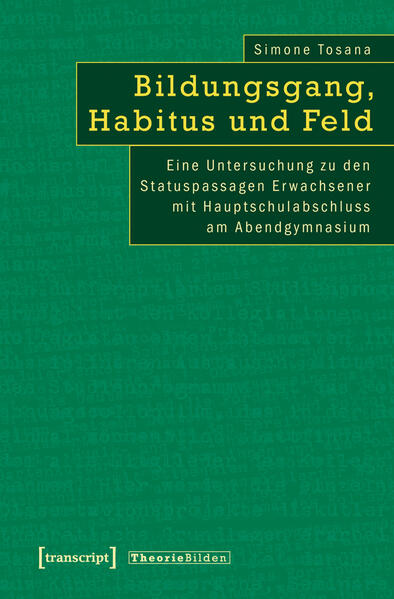 Bildungsgang, Habitus und Feld