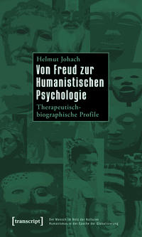 Von Freud zur Humanistischen Psychologie