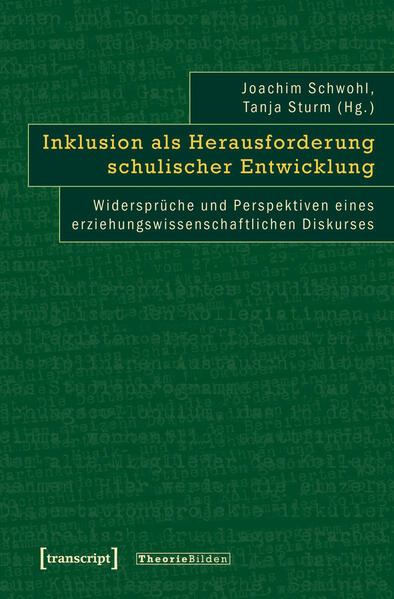Inklusion als Herausforderung schulischer Entwicklung