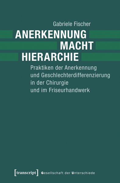 Anerkennung – Macht – Hierarchie