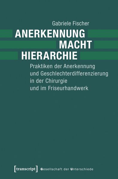 Anerkennung – Macht – Hierarchie