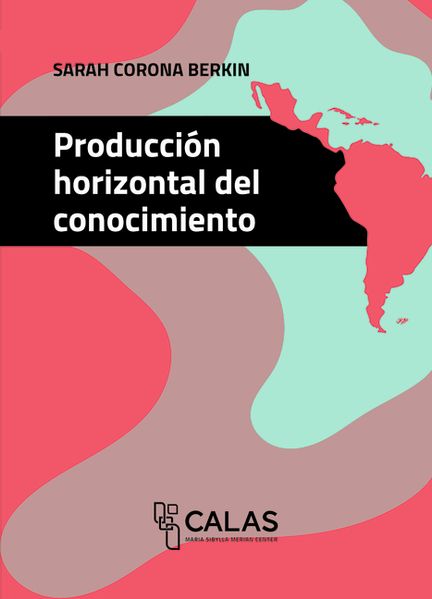 Producción horizontal del conocimiento