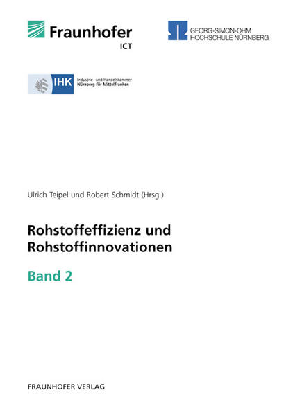 Rohstoffeffizienz und Rohstoffinnovationen. Band 2.